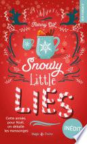 Snowy little lies