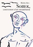 Sobek, confession d'un meurtrier