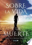 Livre Sobre la Vida y la Muerte