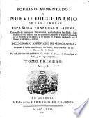 Sobrino aumentado, o Nuevo diccionario de las lenguas española, francesa y latina ...