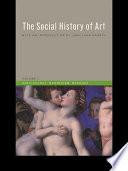 Social History of Art, Volume 2