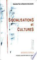 Socialisations et cultures