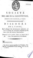 Société des Amis de la Constitution... Discours de L. Carra, sur le danger des circonstances présentes et sur le système de corruption employé par la Cour... Prononcé à la société, dans sa séance du 6 fév. 1792...