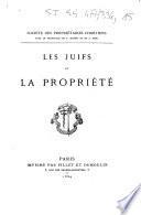 Société des propriétaires chrétiens... Les Juifs et la Propriété