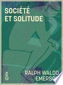 Société et Solitude