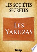 Sociétés secrètes : les yakuzas