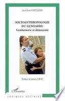 Socioanthropologie du gendarme