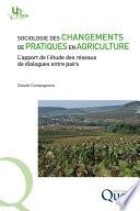 Sociologie des changements de pratiques en agriculture