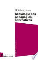 Sociologie des pédagogies alternatives