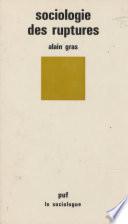 Sociologie des ruptures
