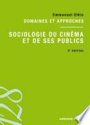 Sociologie du cinéma et de ses publics