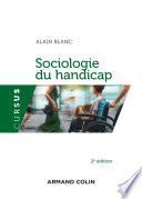 Sociologie du handicap - 2e éd.