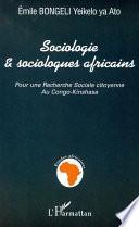 Sociologie & sociologues africains