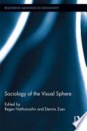 Sociology of the Visual Sphere