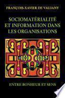Sociomatérialité et information dans les organisations