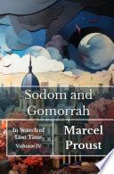 Sodom and Gomorrah: In Search of Lost Time IV