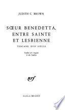 Soeur Benedetta, entre sainte et lesbienne
