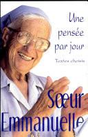Soeur Emmanuelle, une pensée par jour