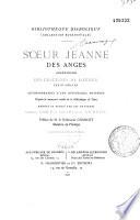 Soeur Jeanne des Anges, supérieure des Ursulines de Loudun (XVIIe siècle)