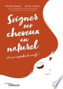 Soigner ses cheveux au naturel