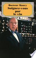 Soignez-vous par le vin