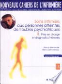 Soins infirmiers aux personnes atteintes de troubles psychiatriques
