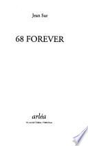 Soixante-huit forever