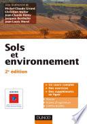 Sols et environnement - 2e édition - Cours, exercices et études de cas - Livre+compléments en ligne
