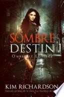 Sombre Destin