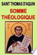 Somme Théologique (illustré) : Texte intégral