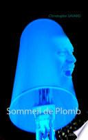 Sommeil de Plomb