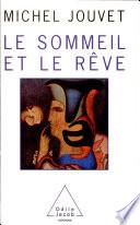 Sommeil et le Rêve (Le)