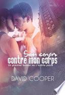 Son corps contre mon corps | Roman gay, Livre gay
