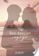 Son dernier voyage