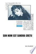 Son Nom Est Sandra CRETU
