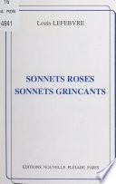 Sonnets roses, sonnets grinçants