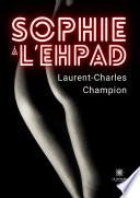 Sophie à l’EHPAD