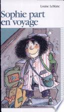 Sophie part en voyage