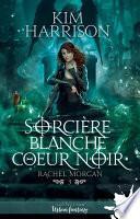 Sorcière blanche, cœur noir