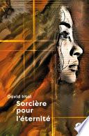 Sorcière pour l'éternité
