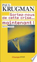 Sortez-nous de cette crise... maintenant !