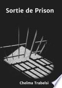 Sortie de Prison
