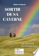 Sortir de sa caverne