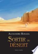 Sortir du désert