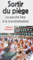 Sortir du piège