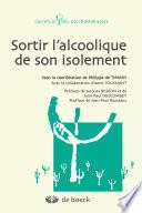 Sortir l'alcoolique de son isolement