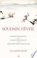 Soudain, l’éveil