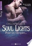 Soul Lights – Volumes 1 à 6