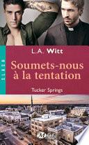 Soumets-nous à la tentation