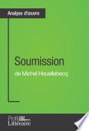 Soumission de Michel Houellebecq (Analyse approfondie)